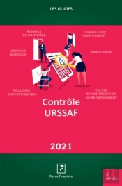 Les Guides Rf : Contrôle Urssaf (Édition 2021)