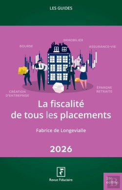 Bertrand.pt - Les Guides Rf : La Fiscalité De Tous Les Placements (Édition 2026)