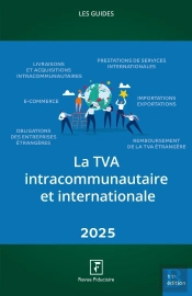 Les Guides Rf : La Tva Intracommunautaire Et Internationale (Édition 2025)