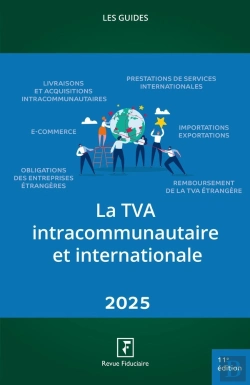 Bertrand.pt - Les Guides Rf : La Tva Intracommunautaire Et Internationale (Édition 2025)