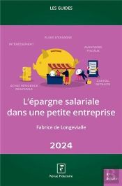 Les Guides Rf : L'Épargne Salariale Dans Une Petite Entreprise (Édition 2024)