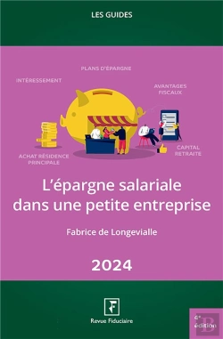 Bertrand.pt - Les Guides Rf : L'Épargne Salariale Dans Une Petite Entreprise (Édition 2024)