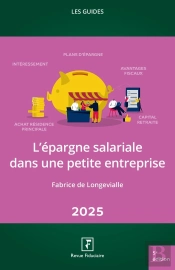 Les Guides Rf : L'Épargne Salariale Dans Une Petite Entreprise (Édition 2025)