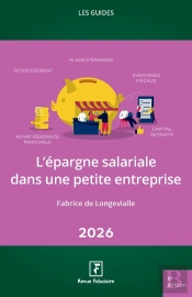 Les Guides Rf : L'Épargne Salariale Dans Une Petite Entreprise (Édition 2026)