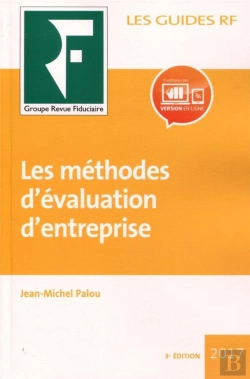 Bertrand.pt - Les Guides Rf : Les Méthodes D'Évaluation D'Entreprise (Édition 2017)