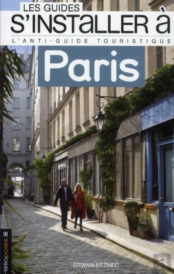 Bertrand.pt - Les Guides S'Installer A; Paris