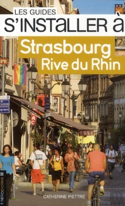Bertrand.pt - Les Guides S'Installer A; Strasbourg