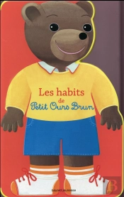 Les Habits De Petit Ours Brun