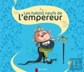 Les Habits Neufs De L'Empereur