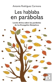 Les Hablaba En Parabolas