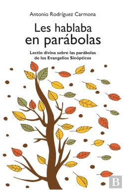 Bertrand.pt - Les Hablaba En Parabolas