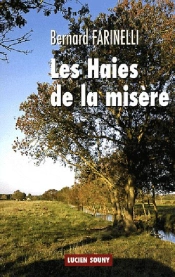 Les Haies De La Misere