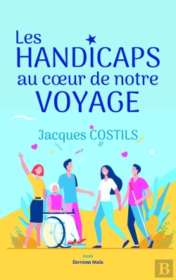 Bertrand.pt - Les Handicaps Au Coeur De Notre Voyage