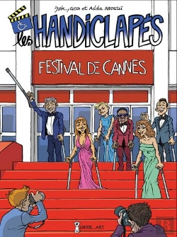 Bertrand.pt - Les Handiclapés Tome 1 : Festival De Cannes