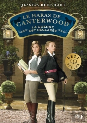 Les Haras De Canterwood - Tome 2 La Guerre Est Declare