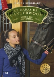 Les Haras De Canterwood - Tome 3 Amies Ou Ennemies