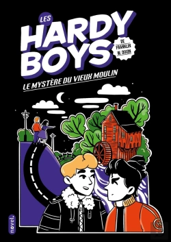 Bertrand.pt - Les Hardy Boys : Le Mystère Du Vieux Moulin
