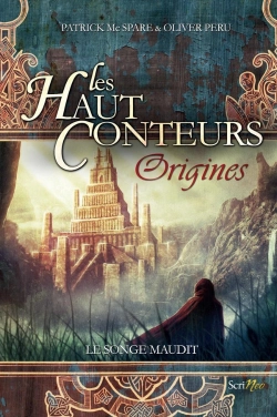 Bertrand.pt - Les Haut-Conteurs, Origines ; Le Songe Maudit