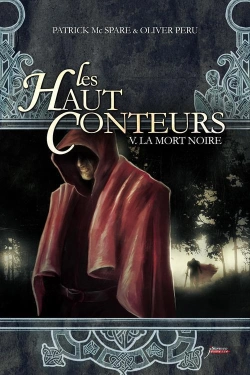 Bertrand.pt - Les Haut-Conteurs- T.5. La Mort Noire