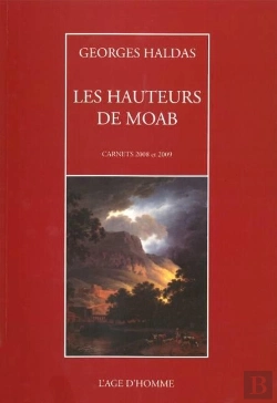 Bertrand.pt - Les Hauteurs De Moab ; Carnets 2008 Et 2009