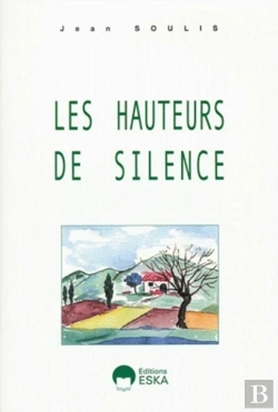 Bertrand.pt - Les Hauteurs De Silence Récits
