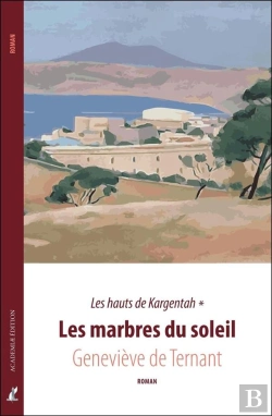 Bertrand.pt - Les Hauts De Kargentah : Les Marbres Du Soleil