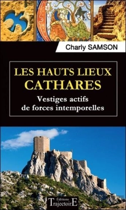 Bertrand.pt - Les Hauts Lieux Cathares - Vestiges Actifs De Forces Intemporelles