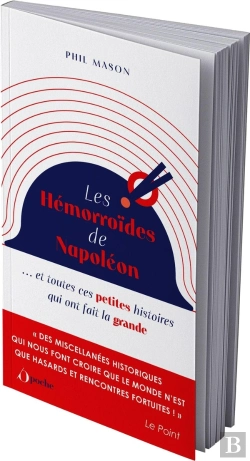 Bertrand.pt - Les Hémorroïdes De Napoléon ...Et Toutes Ces Petites Histoires Qui Ont Fait La Grande