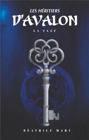 Les Heritiers D Avalon - La Clef