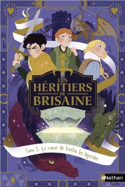 Bertrand.pt - Les Héritiers De Brisaine Tome 5 : Le Coeur De Toutes Les Légendes