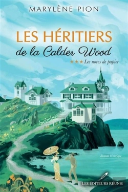 Bertrand.pt - Les Héritiers De La Calder Wood Tome 3 : Les Noces De Papier