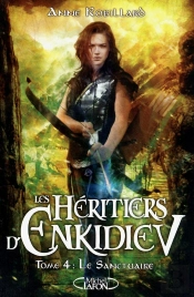 Les Heritiers D'Enkidiev T.4