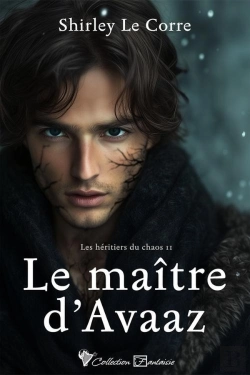 Bertrand.pt - Les Héritiers Du Chaos Tome 2 : Le Maître D'Avaaz