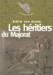 Les Heritiers Du Majorat