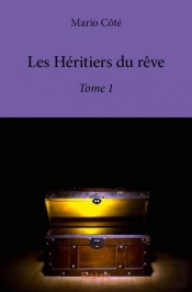 Les Heritiers Du Reve - Tome 1