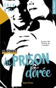 Les Heritiers - Tome 3 La Prison Doree