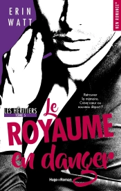 Les Heritiers - Tome 5 Le Royaume En Danger