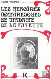 Les Heroines Romanesques De Mme De La Fayette