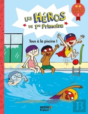 Les Héros De 1re Primaire ; Tous À La Piscine !