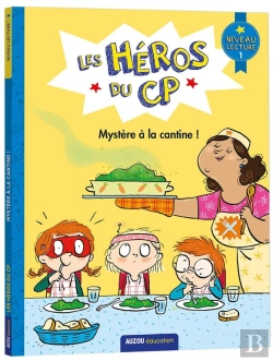 Bertrand.pt - Les Héros Du Cp Niveau 1 ; Mystère À La Cantine !