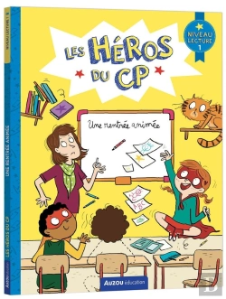 Bertrand.pt - Les Héros Du Cp ; Niveau 1 ; Une Rentrée Animée