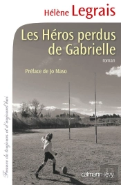 Les Héros Perdus De Gabrielle