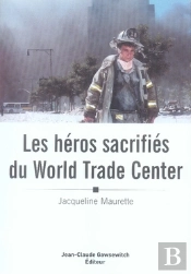 Les Héros Sacrifiés Du World Trade Center