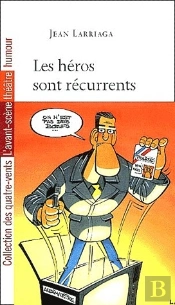 Les Heros Sont Reccurrents