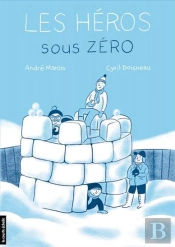 Les Héros Sous Zéro