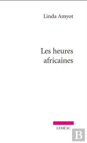 Les Heures Africaines
