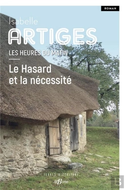 Bertrand.pt - Les Heures Du Matin Tome 1 : Le Hasard Et La Nécessité