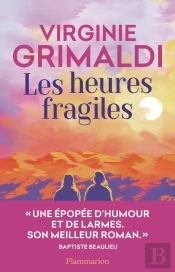 Les Heures Fragiles