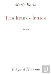 Les Heures Lentes