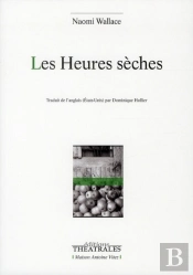 Les Heures Seches